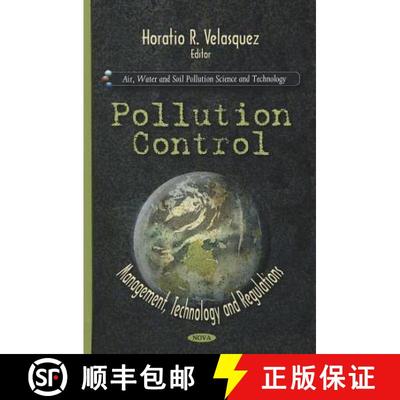 【3-4周达】Pollution Control: Management, Technology and Regulations [9781616685843]