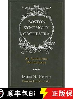 预订 Boston Symphony Orchestra : An Augmented Discography [9780810862098]