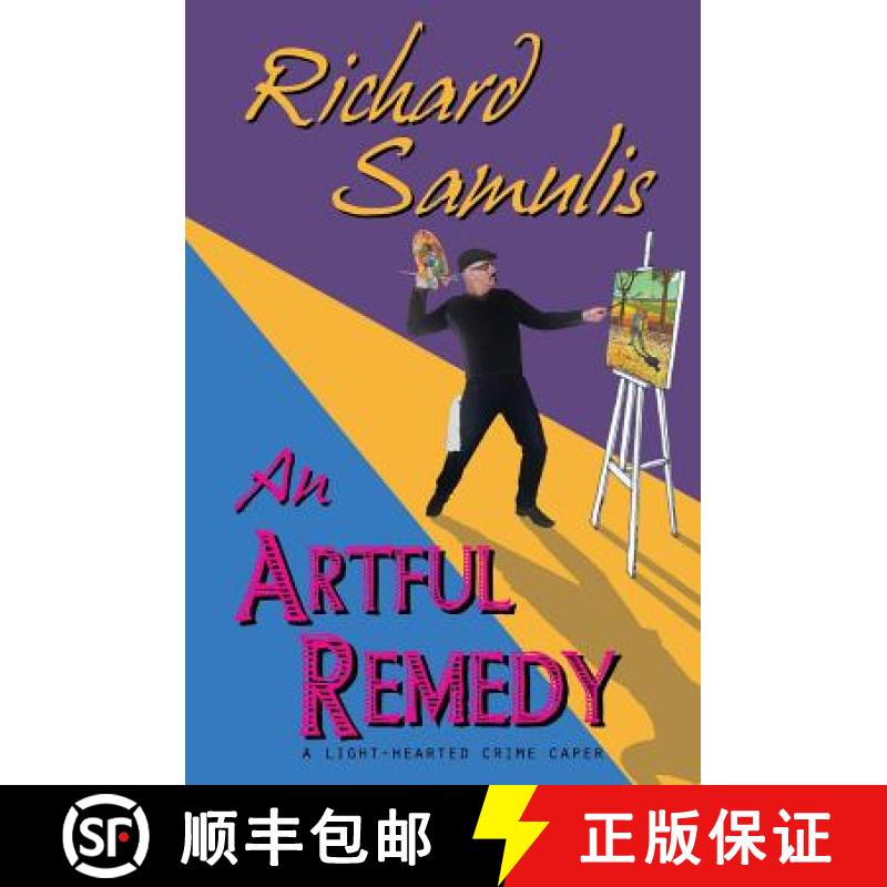 【2-3周达】An Artful Remedy: A light-hearted crime caper [9780994386700]