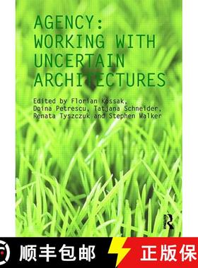 【3-4周达】Agency: Working with Uncertain Architectures [9780415566025]