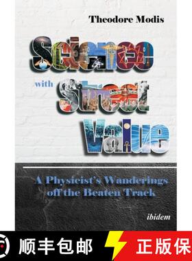 【3-4周达】Science with Street Value – A Physicist′s Wanderings off the Beaten Track [9783838214474]