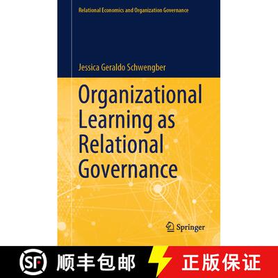 【3-4周达】Organizational Learning as Relational Governance [9783031520143]