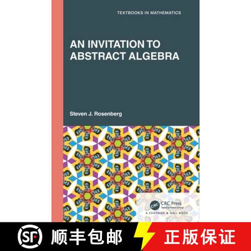 【3-4周达】An Invitation to Abstract Algebra [9781032171784]