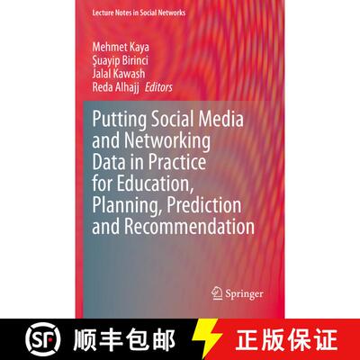 【3-4周达】Putting Social Media and Networking Data in Practice for Education, Planning, Prediction a... [9783030337001]