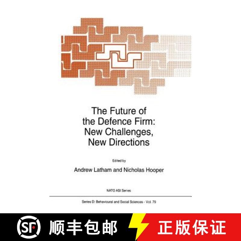 【3-4周达】The Future of the Defence Firm: New Challenges, New Directions [9789048145027]