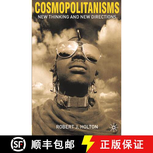 【3-4周达】Cosmopolitanisms : New Thinking and New Directions [9780230228672]