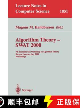 【3-4周达】Algorithm Theory - SWAT 2000 : 7th Scandinavian Workshop on Algorithm Theory Bergen, Norwa... [9783540676904]