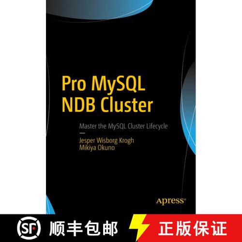 【3-4周达】Pro MySQL NDB Cluster (1st ed.) [9781484229811]