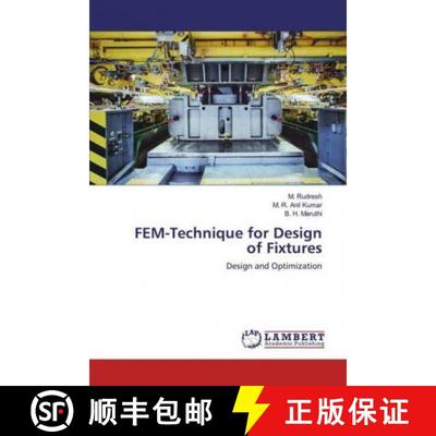 预订 FEM-Technique for Design of Fixtures [9786200091314]