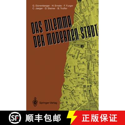 【3-4周达】Das Dilemma Der Modernen Stadt: Theoretische Überlegungen Zur Stadtentwicklung -- Dargest... [9783540543008]