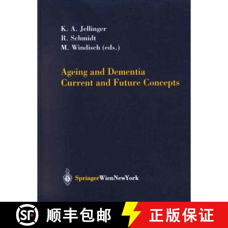 【3-4周达】Ageing and Dementia: Current and Future Concepts [9783211837979]