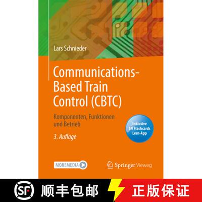现货 Communications-Based Train Control (CBTC) : Komponenten, Funktionen und Betrieb [9783662652848]