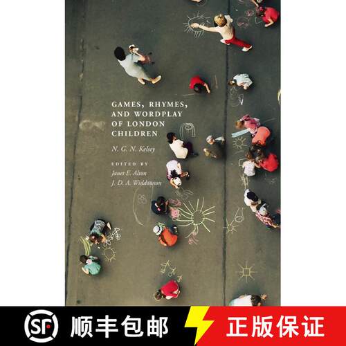 【3-4周达】Games, Rhymes, and Wordplay of London Children [9783030029098]