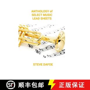 【3-4周达】Anthology of Select Music Lead Sheets [9781304572172]