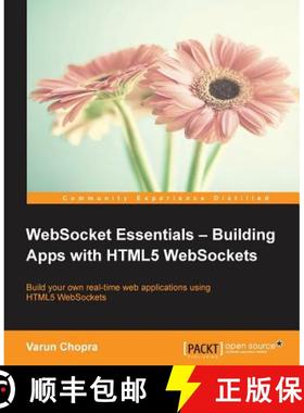 预订 WebSocket Essentials - Building Apps with HTML5 WebSockets: Building Apps with HTML5 WebSockets [9781784396756]