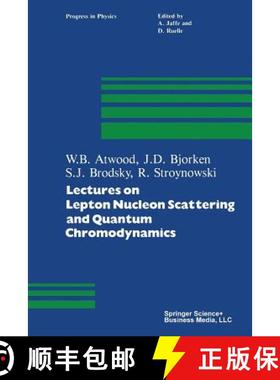 【3-4周达】Lectures on Lepton Nucleon Scattering and Quantum Chromodynamics [9780817630799]