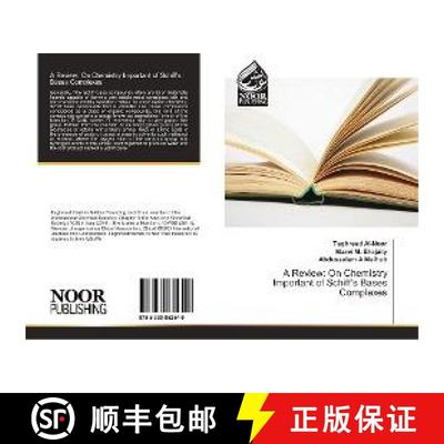 预订 A Review: On Chemistry Important of Schiff's Bases Complexes [9783330852549]