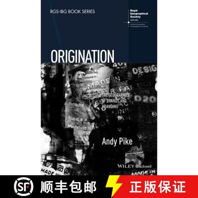 【3-4周达】Origination - The Geographies Of Brands And Branding [Wiley地理] [9781118556405]