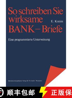 【3-4周达】So Schreiben Sie Wirksame Bankbriefe: Eine Programmierte Unterweisung [9783409470117]