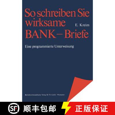 【3-4周达】So schreiben Sie wirksame Bankbriefe: Eine programmierte Unterweisung [9783409470117]