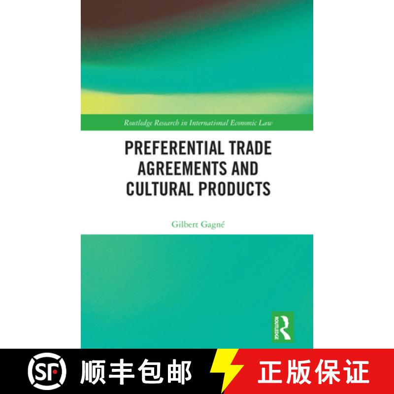 【3-4周达】Preferential Trade Agreements and Cultural Products [9781032542317]