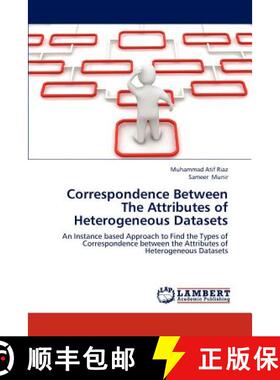 预订 Correspondence Between The Attributes of Heterogeneous Datasets [9783846500682]