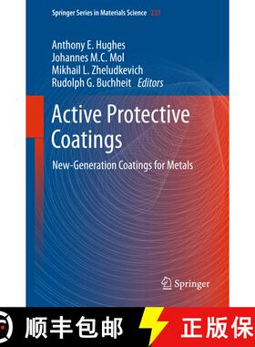 【3-4周达】Active Protective Coatings: New-Generation Coatings for Metals (1st ed. 2016) (1st ed. 2016) [9789401775380]