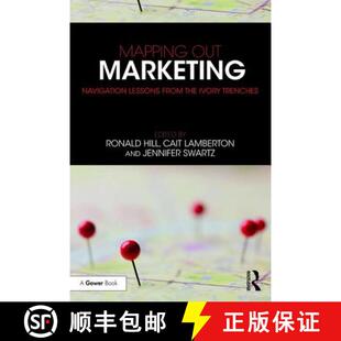 预订 Mapping Out Marketing : Navigation Lessons from the Ivory Trenches [9781138082236]