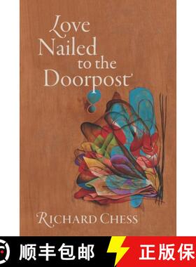 【3-4周达】Love Nailed to the Doorpost [9781597321457]