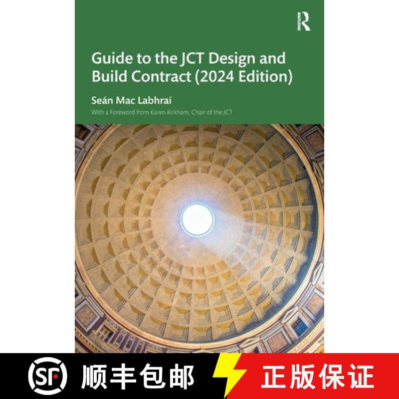 【3-4周达】Guide to the JCT Design and Build Contract - 2024 Edition [9781032744032]