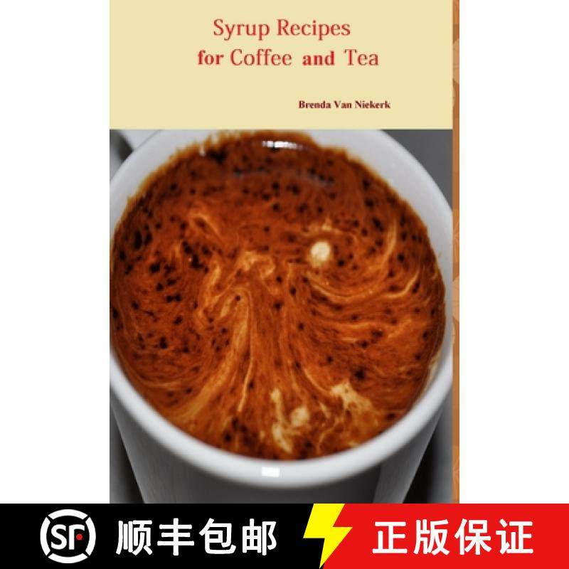【3-4周达】Syrup Recipes For Coffee And Tea [9781300812524]