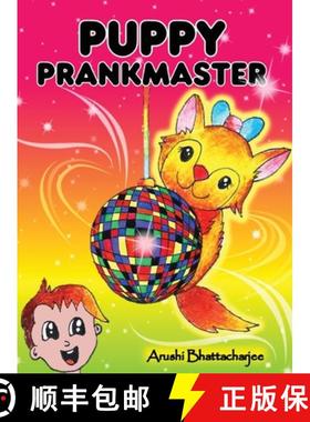 【3-4周达】Puppy Prankmaster: Silly pranks and humourous tricks of a talking puppy [9781990806155]