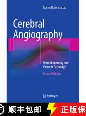 【3-4周达】Cerebral Angiography: Normal Anatomy and Vascular Pathology [9783662506431]