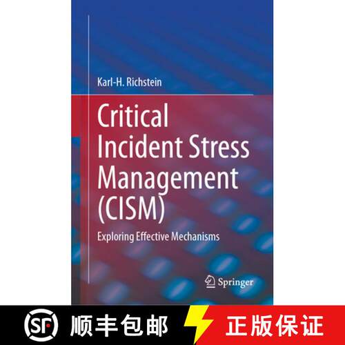 【3-4周达】精装 Critical Incident Stress Management (CISM): Exploring Effective Mechanisms [9783032139689]