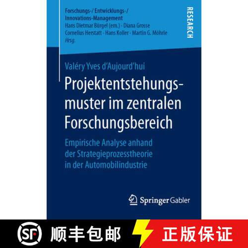 【3-4周达】Projektentstehungsmuster im zentralen Forschungsbereich : Empirische Analyse anhand der St... [9783658102487]