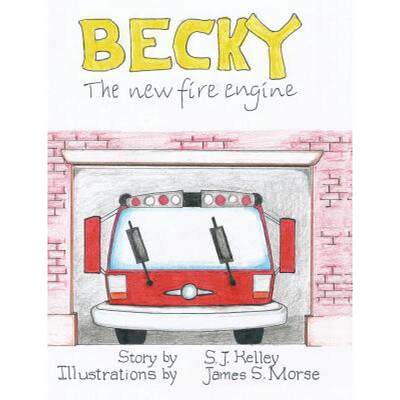 【4周达】Becky the New Fire Engine [9781489706393]