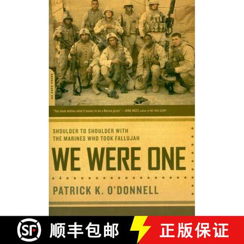【3-4周达】We Were One: Shoulder to Shoulder with the Marines Who Took Fallujah [9780306815737]