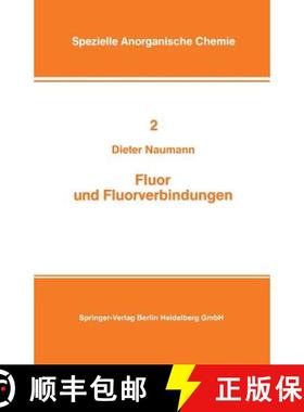 【3-4周达】Fluor Und Fluorverbindungen [9783798505650]
