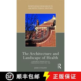 Historical Places Landscape 4周达 The Architecture 9781138625372 179... Therapeutic and Health Perspective