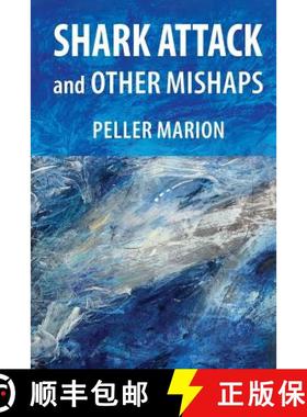 预订 Shark Attack and Other Mishaps [9780974692746]