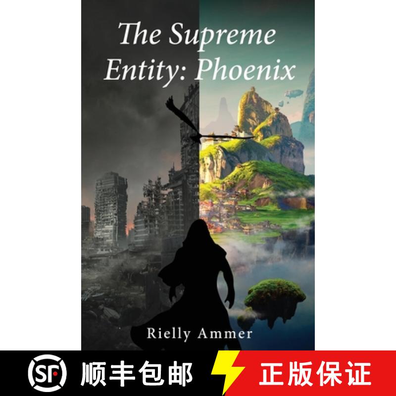 预订 The Supreme Entity: Pheonix [9781915662682]
