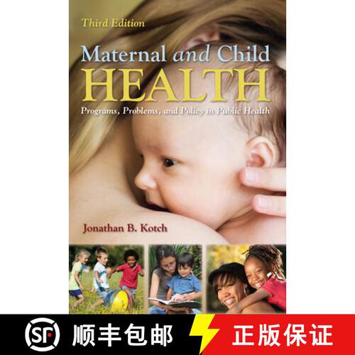 【3-4周达】Maternal and Child Health – Programs, Problems, and Policy in Public Health [9781449611590]