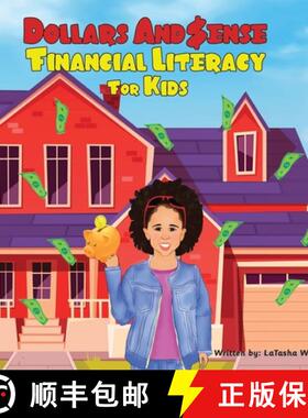 【3-4周达】Dollars And $ense; Financial Literacy For Kids [9798986082455]