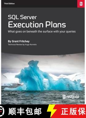 【3-4周达】SQL Server Execution Plans: Third Edition [9781910035245]