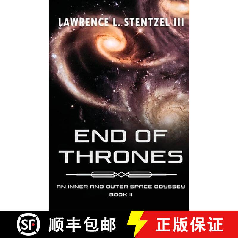 预订 The End of Thrones: Book Two of An Inner and Outer Space Odyssey Series [9798869290342]