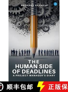 【3-4周达】The Human Side of Deadlines: A Project Manager's Diary [9789367838006]