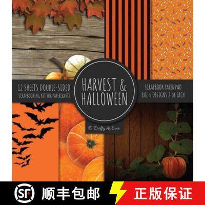 【3-4周达】Harvest & Halloween Scrapbook Paper Pad 8x8 Scrapbooking Kit for Papercrafts, Cardmaking, ... [9781951373535]