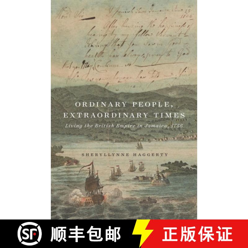 【3-4周达】Ordinary People, Extraordinary Times: Living the British Empire in Jamaica, 1756 [9780228018513]