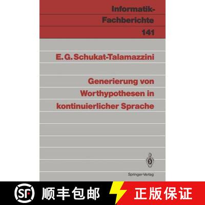 【3-4周达】Generierung von Worthypothesen in kontinuierlicher Sprache [9783540179986]