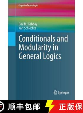 【3-4周达】Conditionals and Modularity in General Logics [9783642270659]